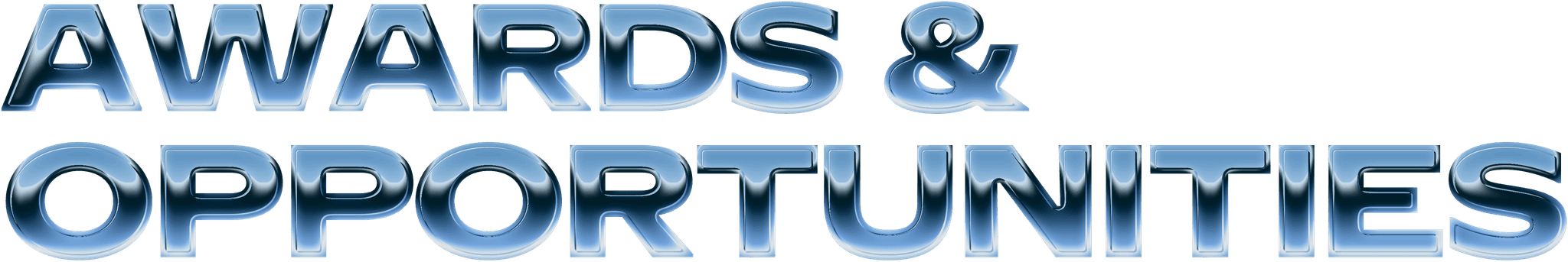 Awards and Opportunities